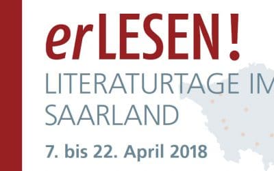 erLESEN! LITERATURTAGE IM SAARLAND 7. bis 22. April 2018