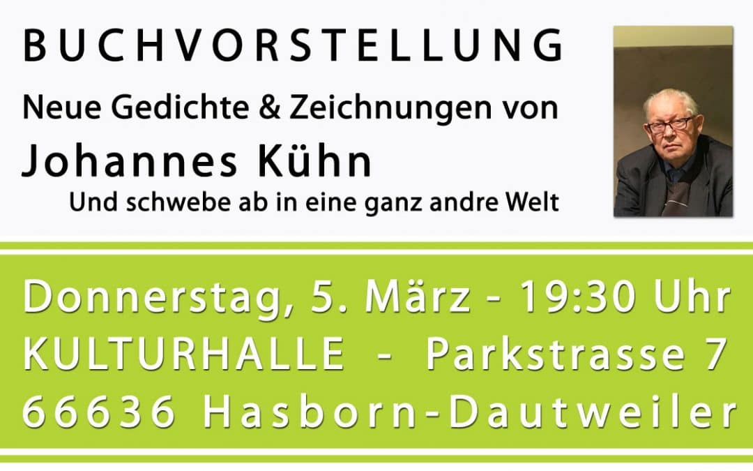 Johannes Kühn, Und schwebe ab in eine ganz andre Welt – Neue Gedichte und Zeichnungen