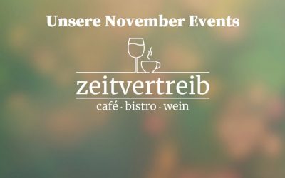 Bistro Zeitvertreib – Events im November